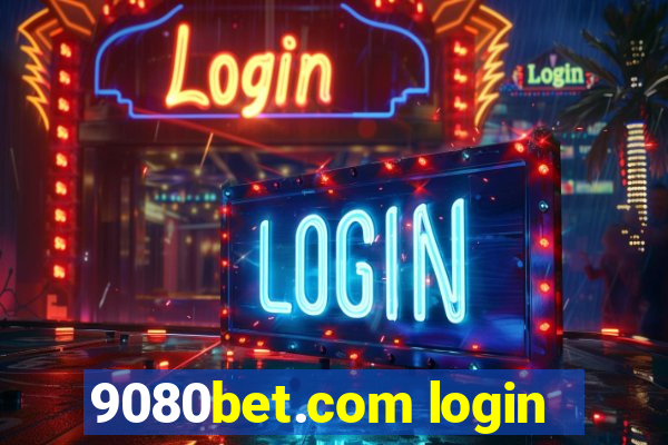 9080bet.com login